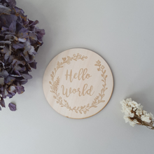 Load image into Gallery viewer, Announcement Plaque | Hello World